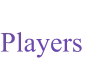 Players